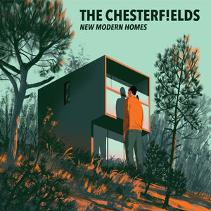 Chesterfields, The - New Modern Homes (VINYL LP)